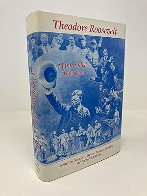 Imagen del vendedor de Theodore Roosevelt: Many-Sided American/Papers Presented at Conference, Hempstead, Long Island, New York, April 19-21, 1990 a la venta por Southampton Books