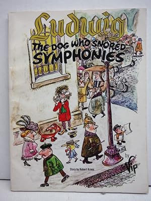 Seller image for Ludwig the dog who snored symphonies for sale by Imperial Books and Collectibles