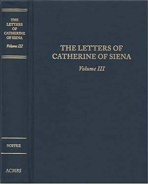 Seller image for The Letters of Catherine of Siena, Volume III for sale by The Haunted Bookshop, LLC