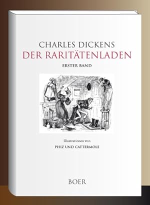 Seller image for Der Rarittenladen, Band 1 Illustrationen von Phiz und Cattermole for sale by primatexxt Buchversand
