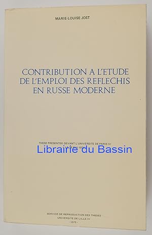 Seller image for Contribution  l'tude de l'emploi des rflchis en russe moderne for sale by Librairie du Bassin