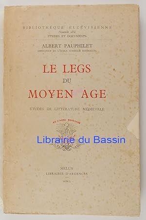 Imagen del vendedor de Le legs du Moyen Age Etudes de littrature mdivale a la venta por Librairie du Bassin