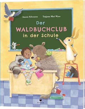 Seller image for Der Waldbuchclub in der Schule for sale by BuchWeltWeit Ludwig Meier e.K.