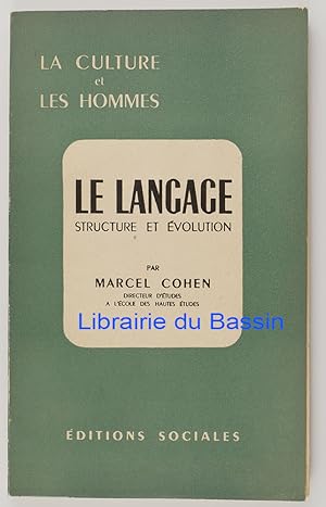 Seller image for Le langage Structure et volution for sale by Librairie du Bassin