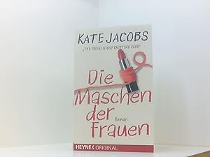 Bild des Verkufers fr Die Maschen der Frauen: Roman. Deutsche Erstausgabe Roman zum Verkauf von Book Broker