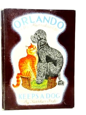 Seller image for Orlando (The Marmalade cat) Keeps a Dog for sale by World of Rare Books