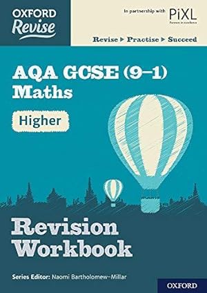 Bild des Verkufers fr Oxford Revise: AQA GCSE (9-1) Maths Higher Revision Workbook: With all you need to know for your 2022 assessments (Oxford Revise: Maths) zum Verkauf von WeBuyBooks