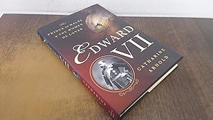 Seller image for Edward VII: The Prince of Wales and the Women He Loved (1st edition) for sale by BoundlessBookstore