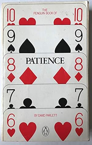 Bild des Verkufers fr The Penguin Book of Patience (Penguin Handbooks) zum Verkauf von WeBuyBooks 2