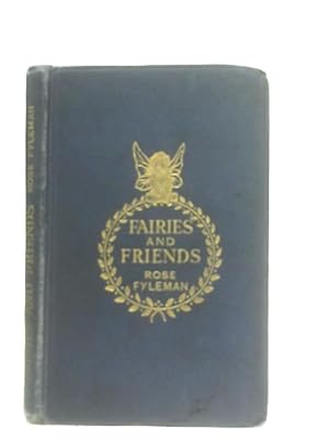 Bild des Verkufers fr Fairies and Friends zum Verkauf von World of Rare Books