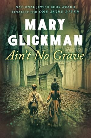 Seller image for Ain't No Grave for sale by GreatBookPrices