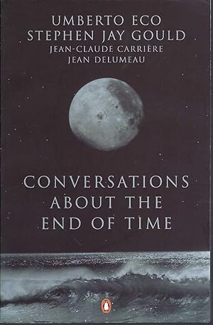 Image du vendeur pour Conversations about the End of Time mis en vente par BYTOWN BOOKERY
