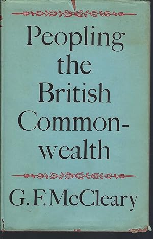 Immagine del venditore per Peopling the British Commonwealth venduto da BYTOWN BOOKERY