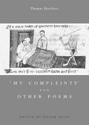 Bild des Verkufers fr 'My Compleinte' And Other Poems (Exeter Medieval Texts and Studies) zum Verkauf von WeBuyBooks