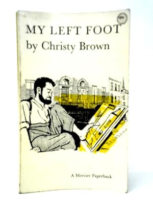 Seller image for My Left Foot for sale by World of Rare Books