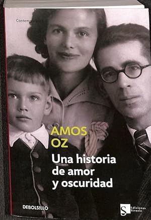 Seller image for UNA HISTORIA DE AMOR Y OSCURIDAD. for sale by Librera Smile Books