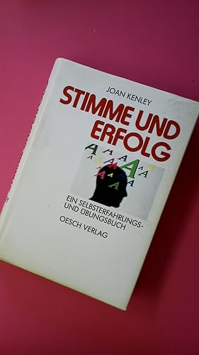 Seller image for STIMME UND ERFOLG. ein Selbsterfahrungs- und bungsbuch for sale by HPI, Inhaber Uwe Hammermller