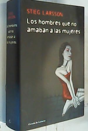 Imagen del vendedor de Los hombres que no amaban a las mujeres a la venta por Librera La Candela