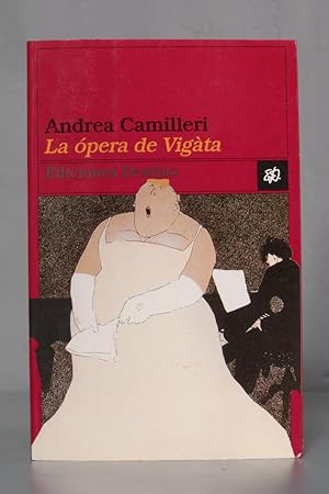 Seller image for La pera de Vigta. Andrea Camilleri for sale by EL DESVAN ANTIGEDADES