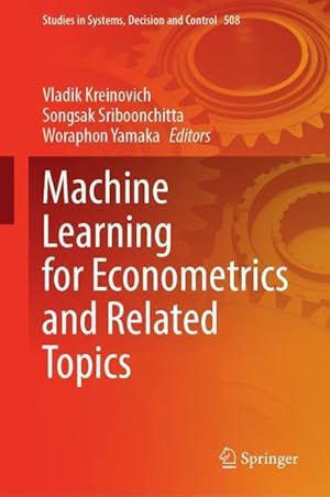 Seller image for Machine Learning for Econometrics and Related Topics for sale by moluna