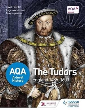 Imagen del vendedor de AQA A-level History: The Tudors: England 1485-1603 a la venta por WeBuyBooks 2