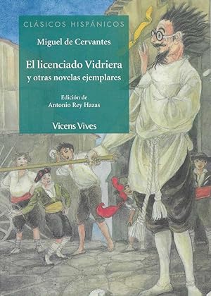 Image du vendeur pour El licenciado Vidriera y otras novelas ejemplares mis en vente par LLIBRERIA TECNICA