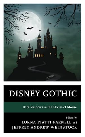 Seller image for Disney Gothic : Dark Shadows in the House of Mouse for sale by GreatBookPricesUK