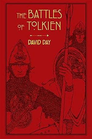 Imagen del vendedor de The Battles of Tolkien: An Illustrate Exploration of the Battles of Tolkien's World, and the Sources that Inspired his Work from Myth, Literature and History a la venta por WeBuyBooks