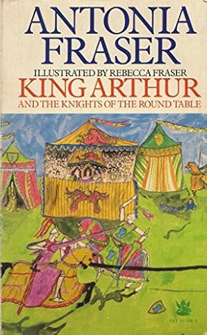 Seller image for KING ARTHUR: AND THE KNIGHTS OF THE ROUND TABLE. for sale by WeBuyBooks