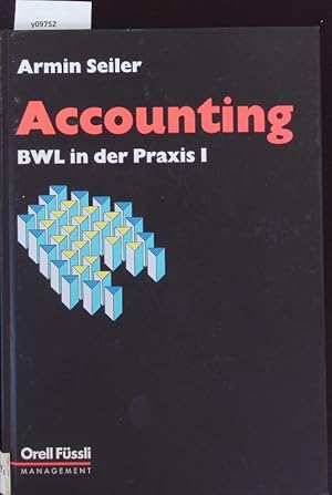 Bild des Verkufers fr Accounting. BWL in der Praxis; 1 Ed. 4. zum Verkauf von Antiquariat Bookfarm
