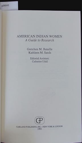 Bild des Verkufers fr American Indian women. A guide to research. zum Verkauf von Antiquariat Bookfarm