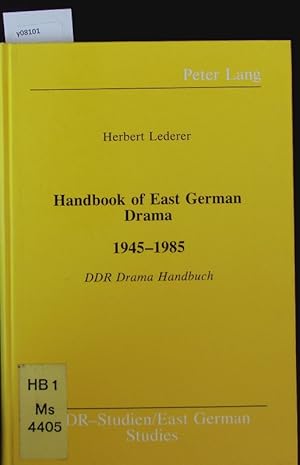 Bild des Verkufers fr Handbook of East German drama. 1945 - 1985 = DDR-Drama-Handbuch. zum Verkauf von Antiquariat Bookfarm