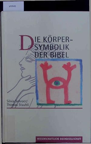 Seller image for Die Krpersymbolik der Bibel. for sale by Antiquariat Bookfarm