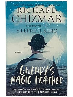 Imagen del vendedor de Gwendy's Magic Feather: A Novel (Gwendy's Button Box Trilogy, Book 2) a la venta por Yesterday's Muse, ABAA, ILAB, IOBA