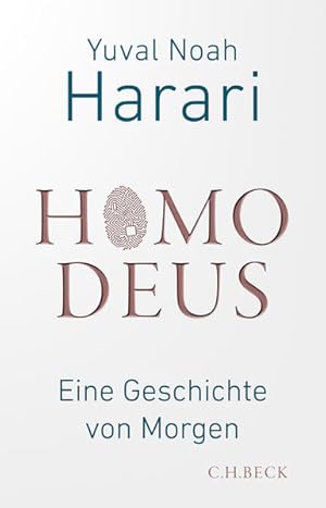 Seller image for Homo Deus: Eine Geschichte von Morgen (Beck Paperback) for sale by buchlando-buchankauf