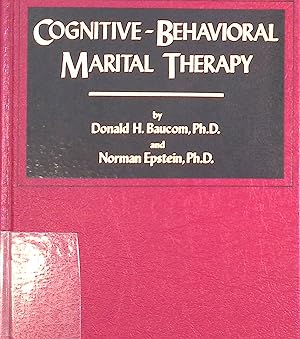 Seller image for Cognitive-Behavioral Marital Therapy Brunner/Mazel Cognitive Therapy Series for sale by books4less (Versandantiquariat Petra Gros GmbH & Co. KG)