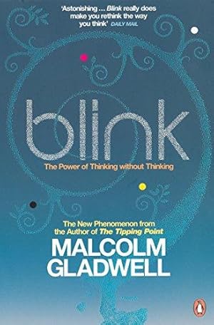 Seller image for Blink: The Power of Thinking Without Thinking for sale by WeBuyBooks 2