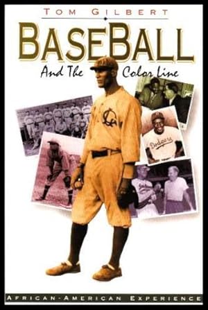 Seller image for BASEBALL AND THE COLOR LINE for sale by W. Fraser Sandercombe