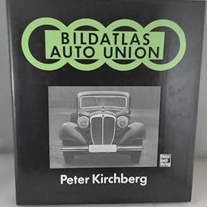 Immagine del venditore per Bildatlas Auto-Union: Eine technik-historische Fotodokumentation venduto da Versandhandel K. Gromer