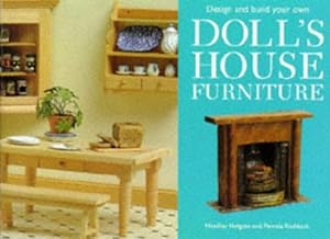 Bild des Verkufers fr Design and Make Your Own Doll's House Furniture zum Verkauf von WeBuyBooks