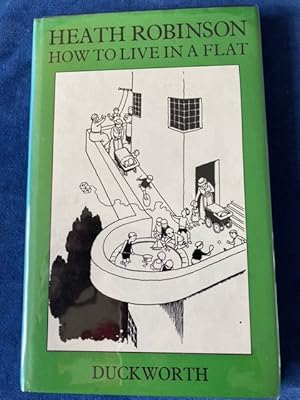 Imagen del vendedor de How To Live In A Flat a la venta por Lavender Fields Books PBFA