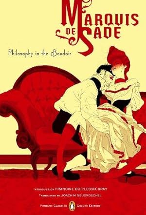 Immagine del venditore per Philosophy in the Boudoir: Or, the Immoral Mentors (Penguin Classics Deluxe Edition) venduto da WeBuyBooks 2