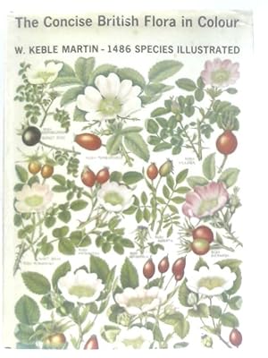Seller image for The Concise British Flora in Colour for sale by World of Rare Books