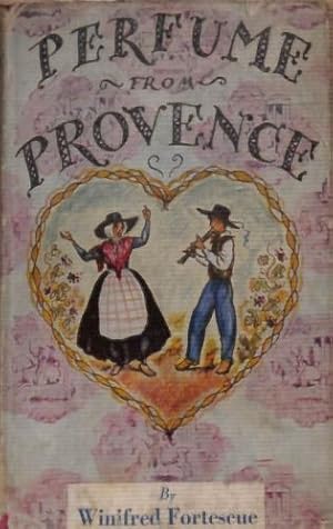Immagine del venditore per Perfume from Provence venduto da WeBuyBooks