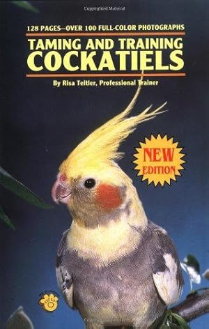 Seller image for Taming and Training Cockatiels (Kw-001) for sale by WeBuyBooks