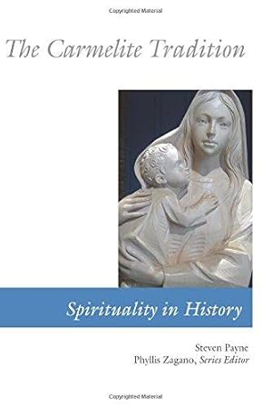 Seller image for Carmelite Tradition (Spirituality In History) for sale by WeBuyBooks