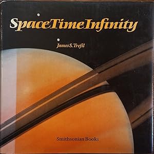Seller image for Space Time Infinity: The Smithsonian Views the Universe for sale by The Book House, Inc.  - St. Louis