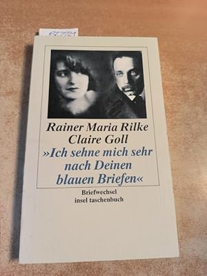 Seller image for Ich sehne mich sehr nach Deinen blauen Briefen - Briefwechsel for sale by Gebrauchtbcherlogistik  H.J. Lauterbach