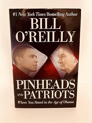 Seller image for Pinheads and Patriots: Where You Stand in the Age of Obama [FIRST EDITION, FIRST PRINTING] for sale by Vero Beach Books