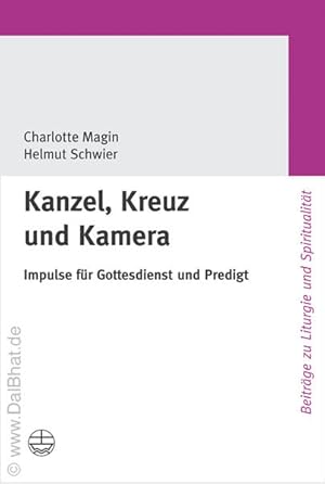 Imagen del vendedor de Kanzel, Kreuz und Kamera: Impulse fr Gottesdienst und Predigt a la venta por Studibuch